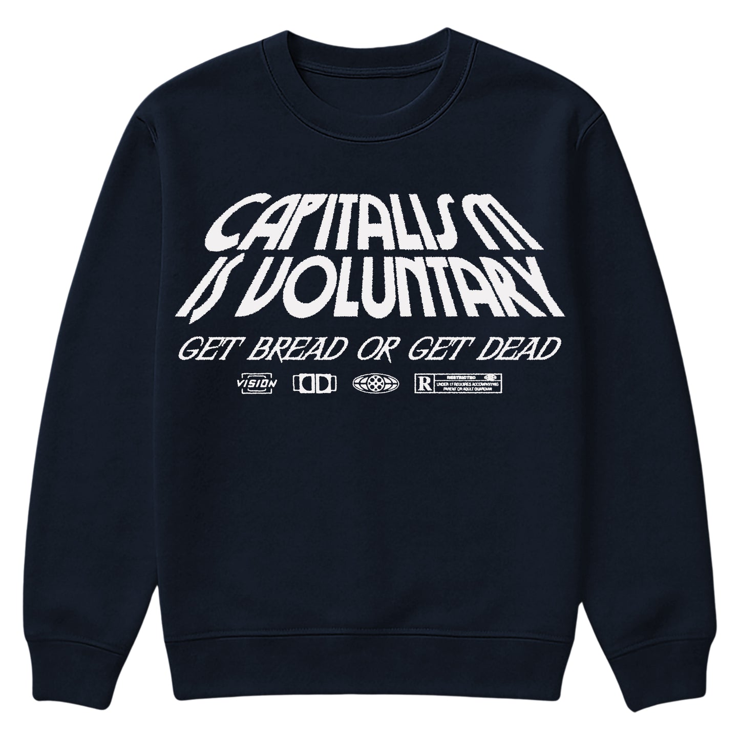 Capitalism is Voluntary Crewneck